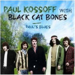 Black Cat Bones (UK) : Paul's Blues